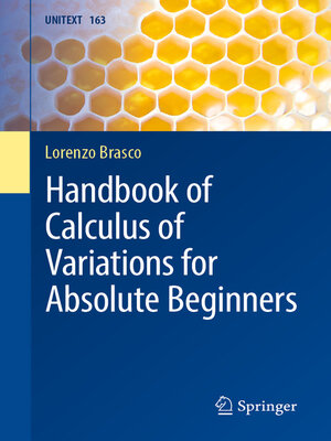 cover image of Handbook of Calculus of Variations for Absolute Beginners